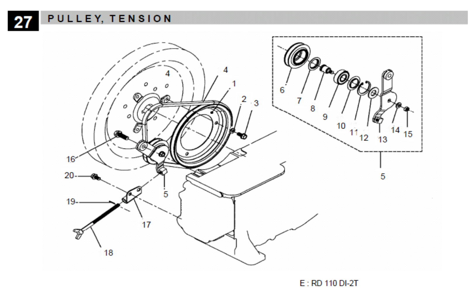 Pulley Tension : RD 110 DI-2T