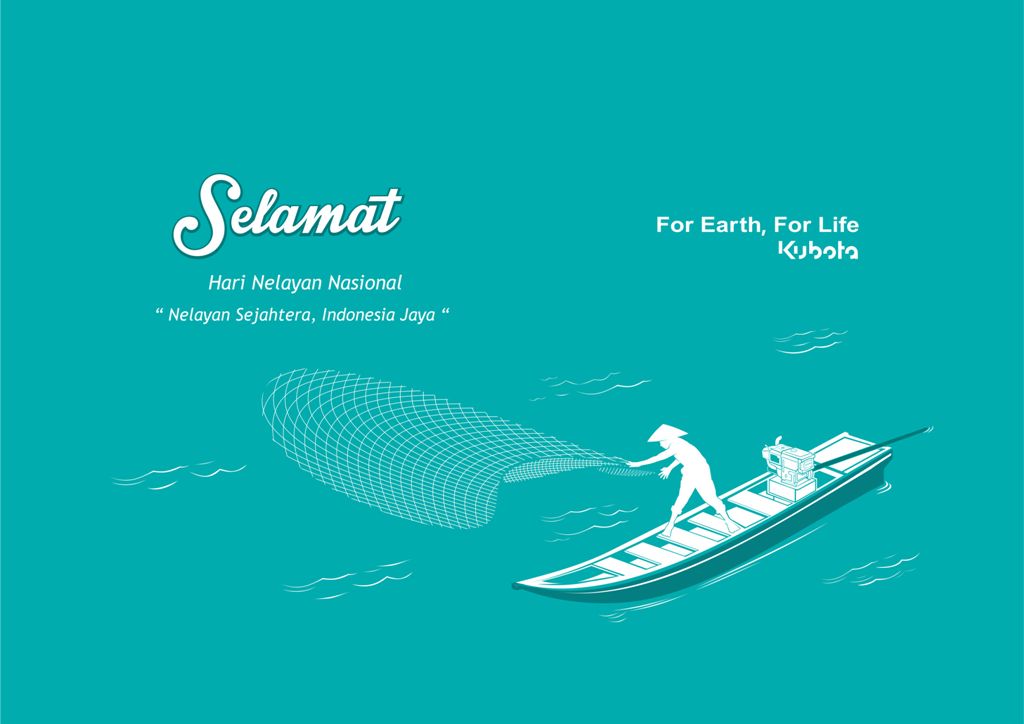 Selamat Hari Nelayan Nasional PT Kubota Indonesia PT 